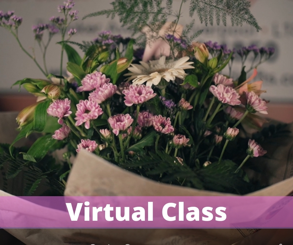 Learn How To Make a Handtied Bouquet With Seasonal Flowers - Virtual Flower School Class 13th Jan